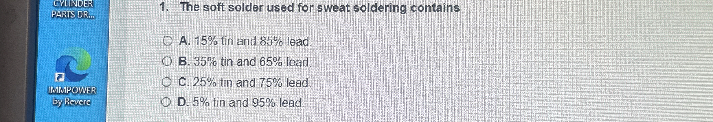 CVLINDER PARTS DR . . . The soft solder used for