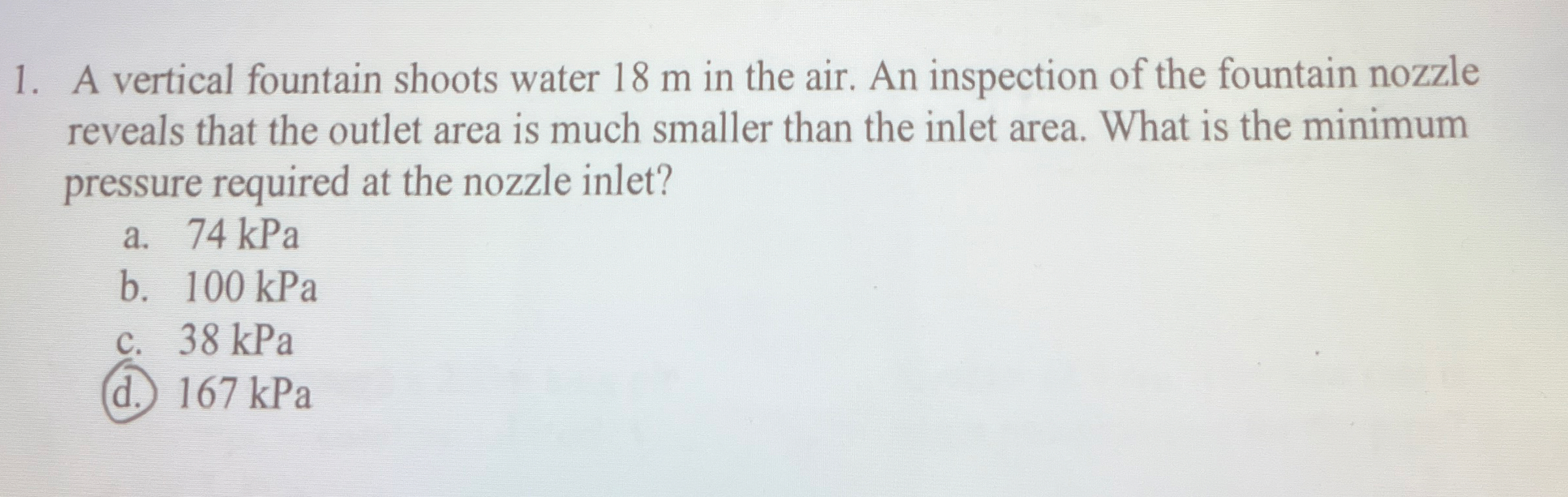 A vertical fountain shoots water 1 8 m in the