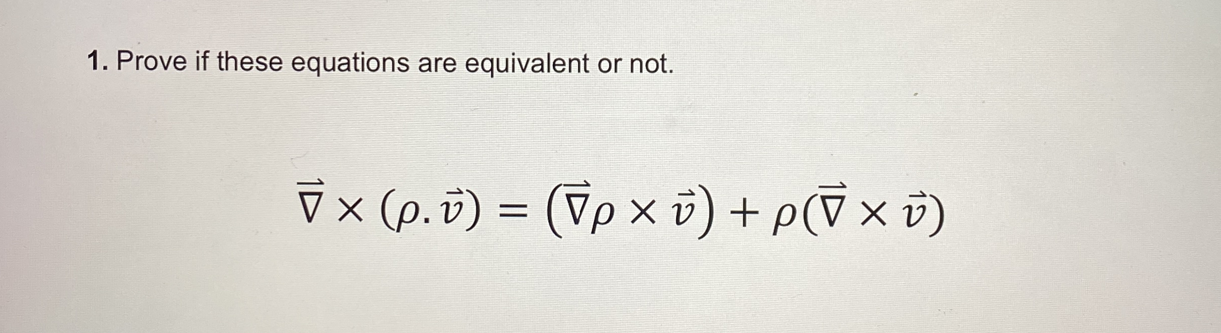 Prove if these equations are equivalent or not.