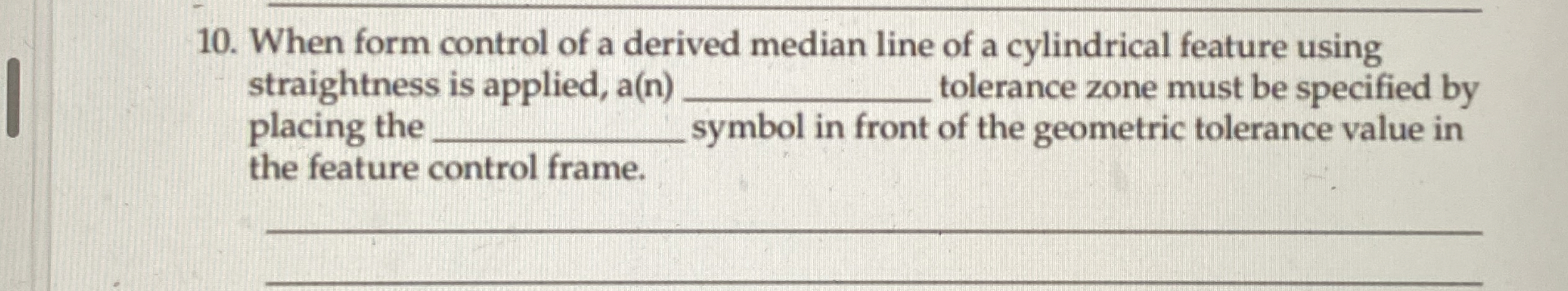 When form control of a derived median line of a