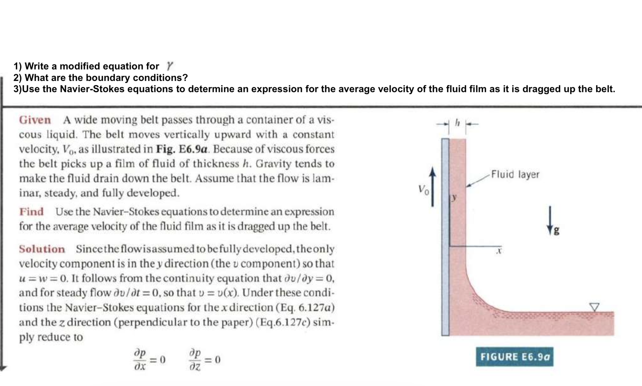 Given A wide moving belt passes through a
