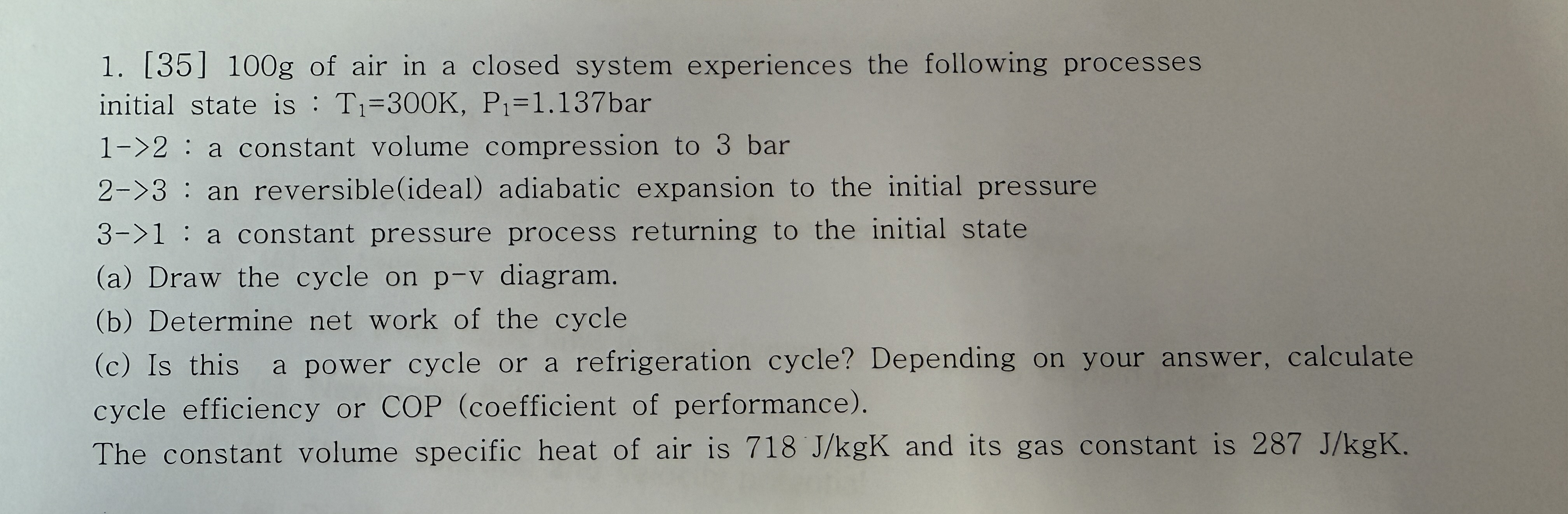 [ 3 5 ] 1 0 0 g of air in a closed system