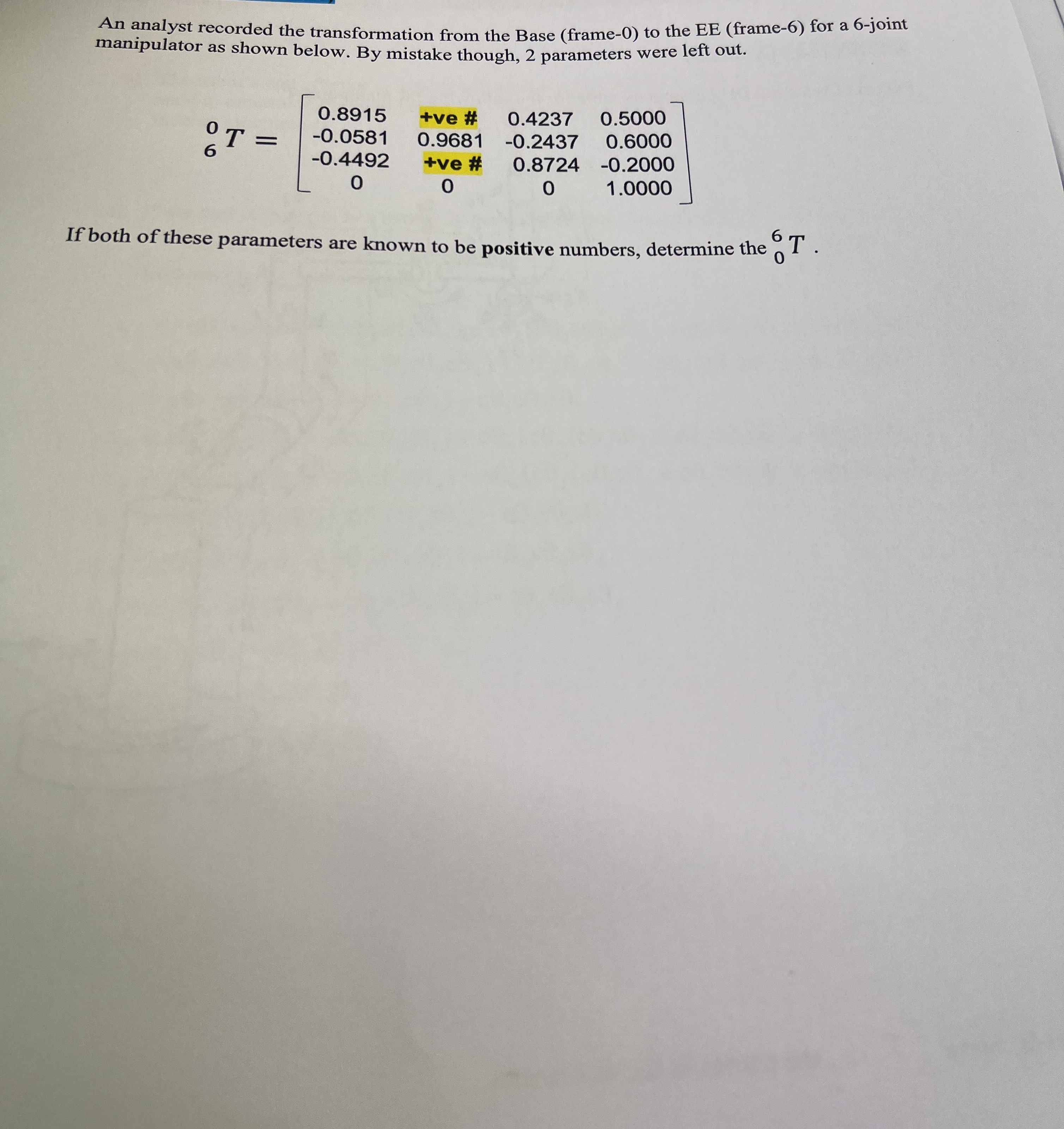 An analyst recorded the transformation from the