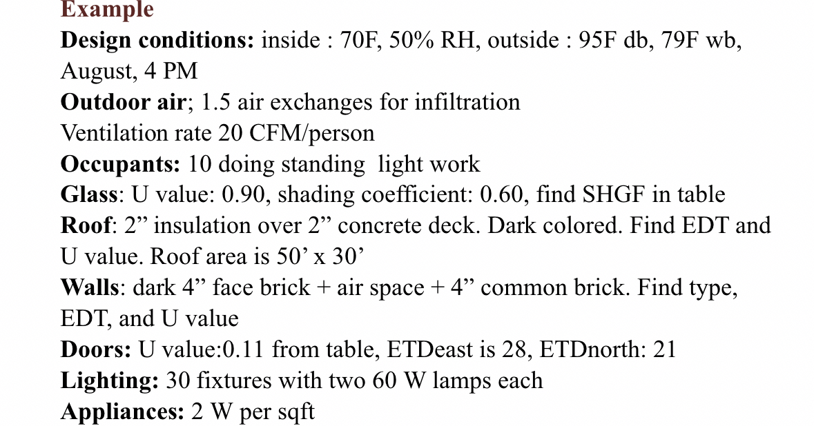 Example Design conditions: inside : 7 0 F , 5 0 %