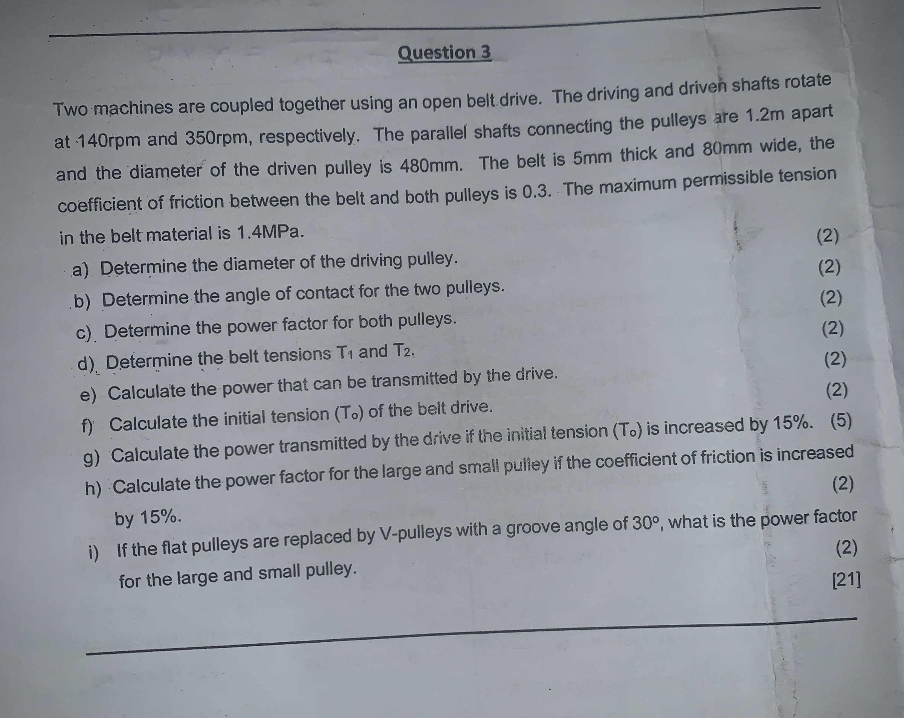 Question 3 Two machines are coupled together