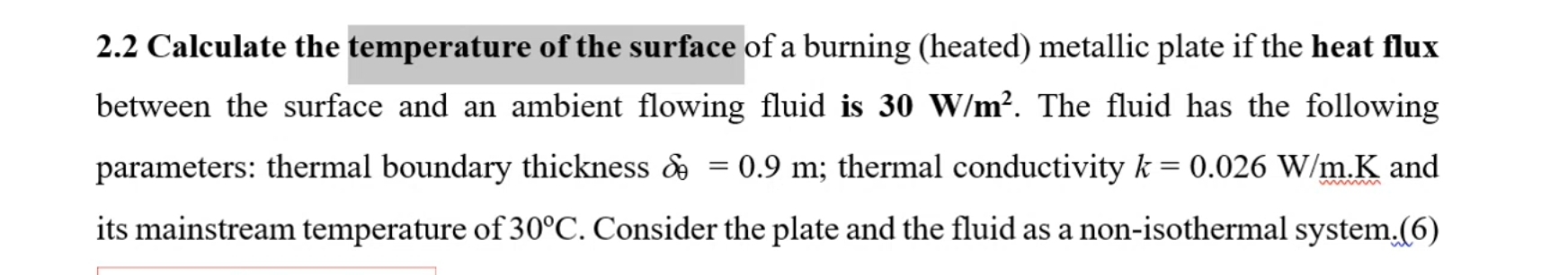2 . 2 Calculate the temperature of the surface of