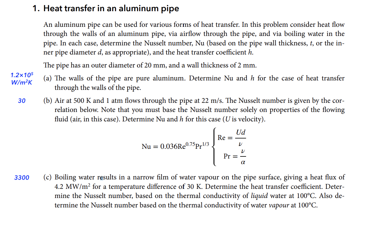 Heat transfer in an aluminum pipe An aluminum