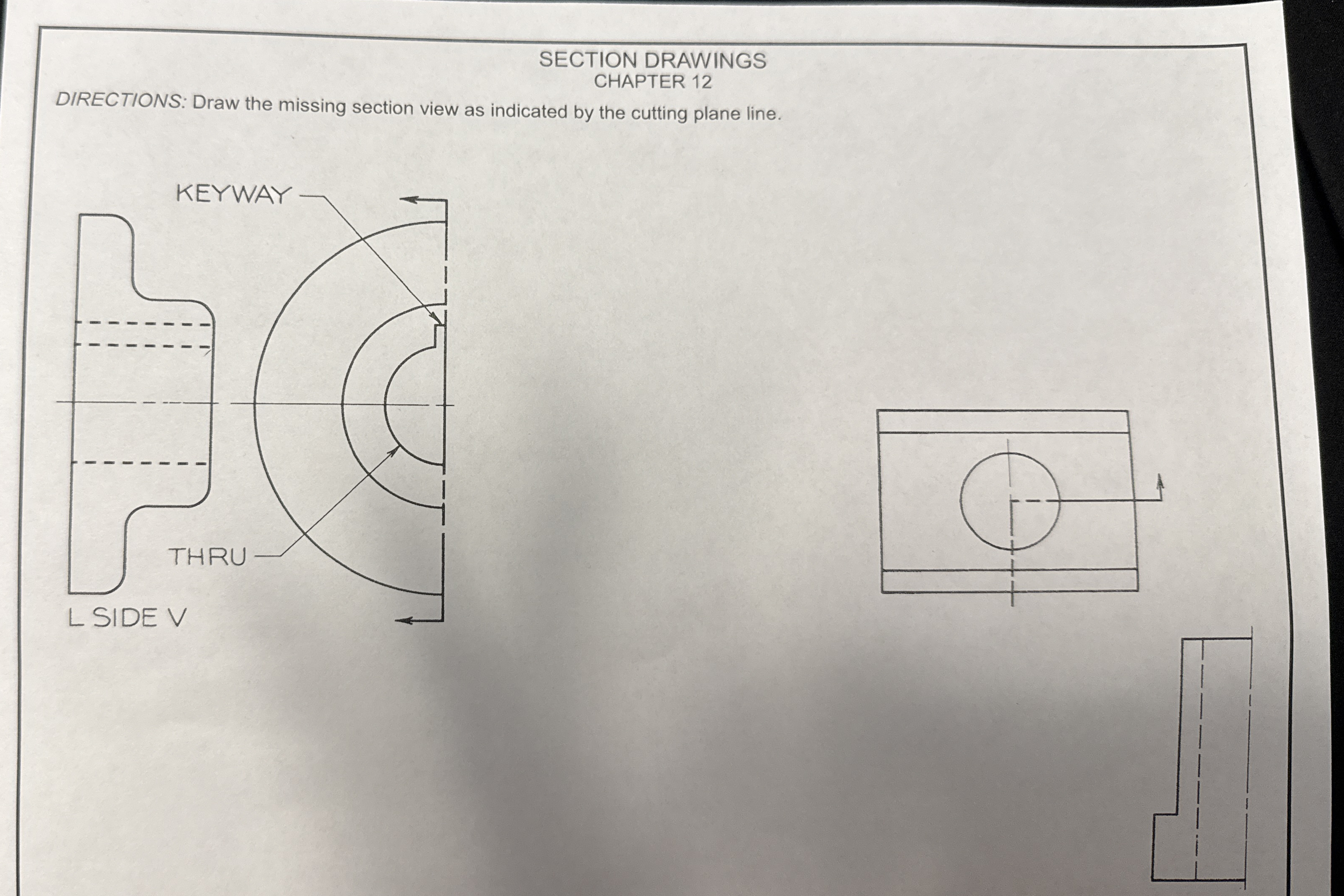 SECTION DRAWINGS CHAPTER 1 2 DIRECTIONS: Draw the