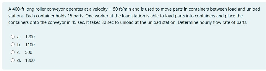 A 4 0 0 - ft long roller conveyor operates at a