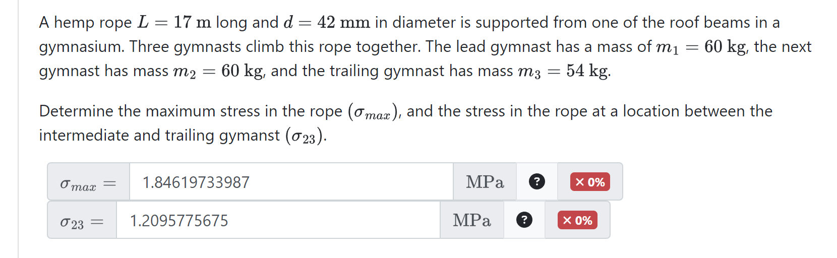 A hemp rope L = 1 7 m long and d = 4 2 m m in