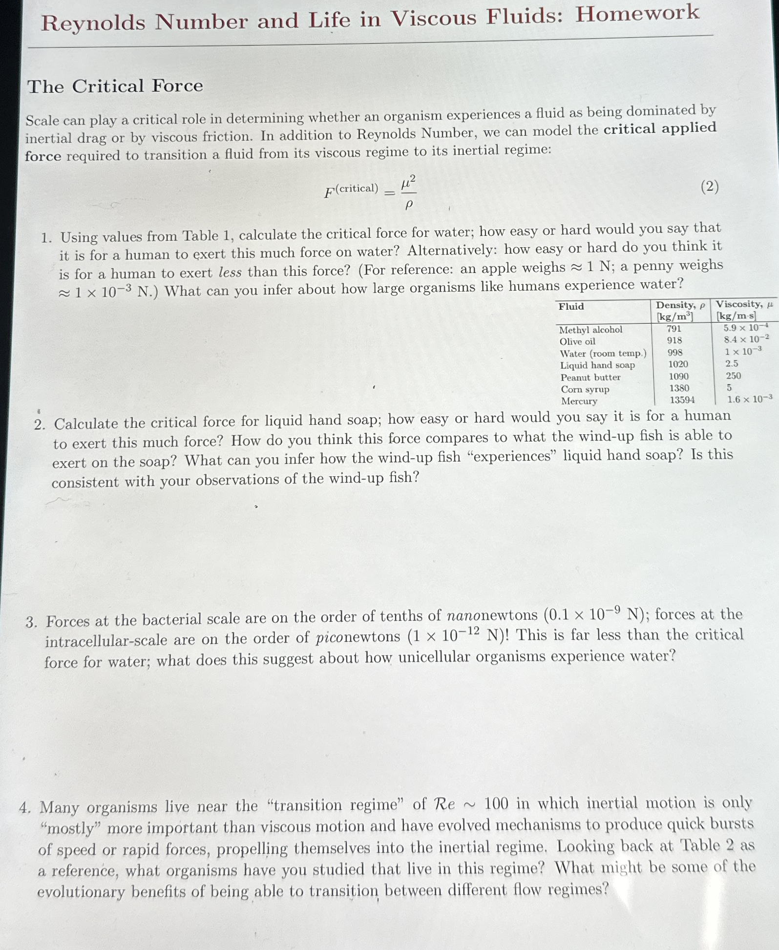 Reynolds Number and Life in Viscous Fluids: