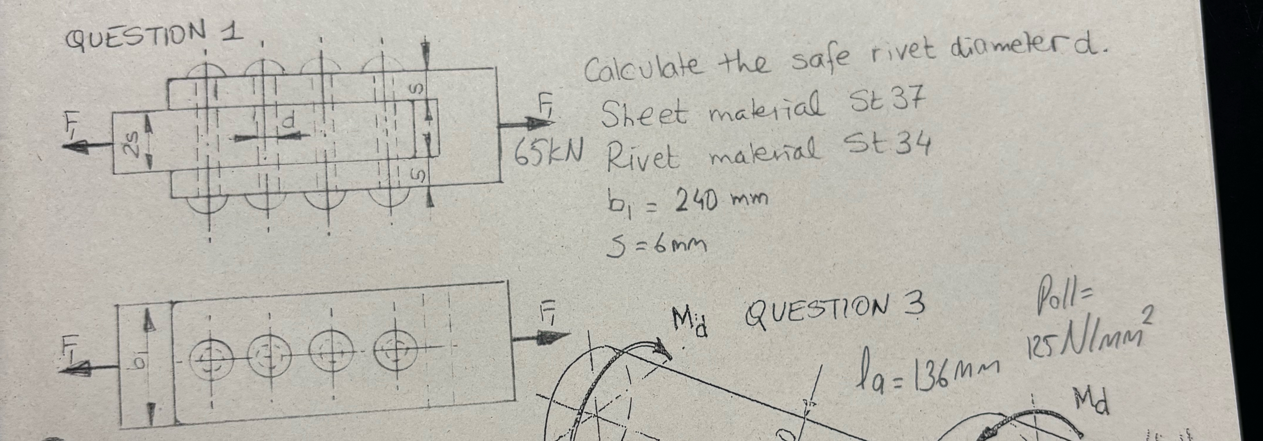 Calculate the safe rivet diameterd. Sheet
