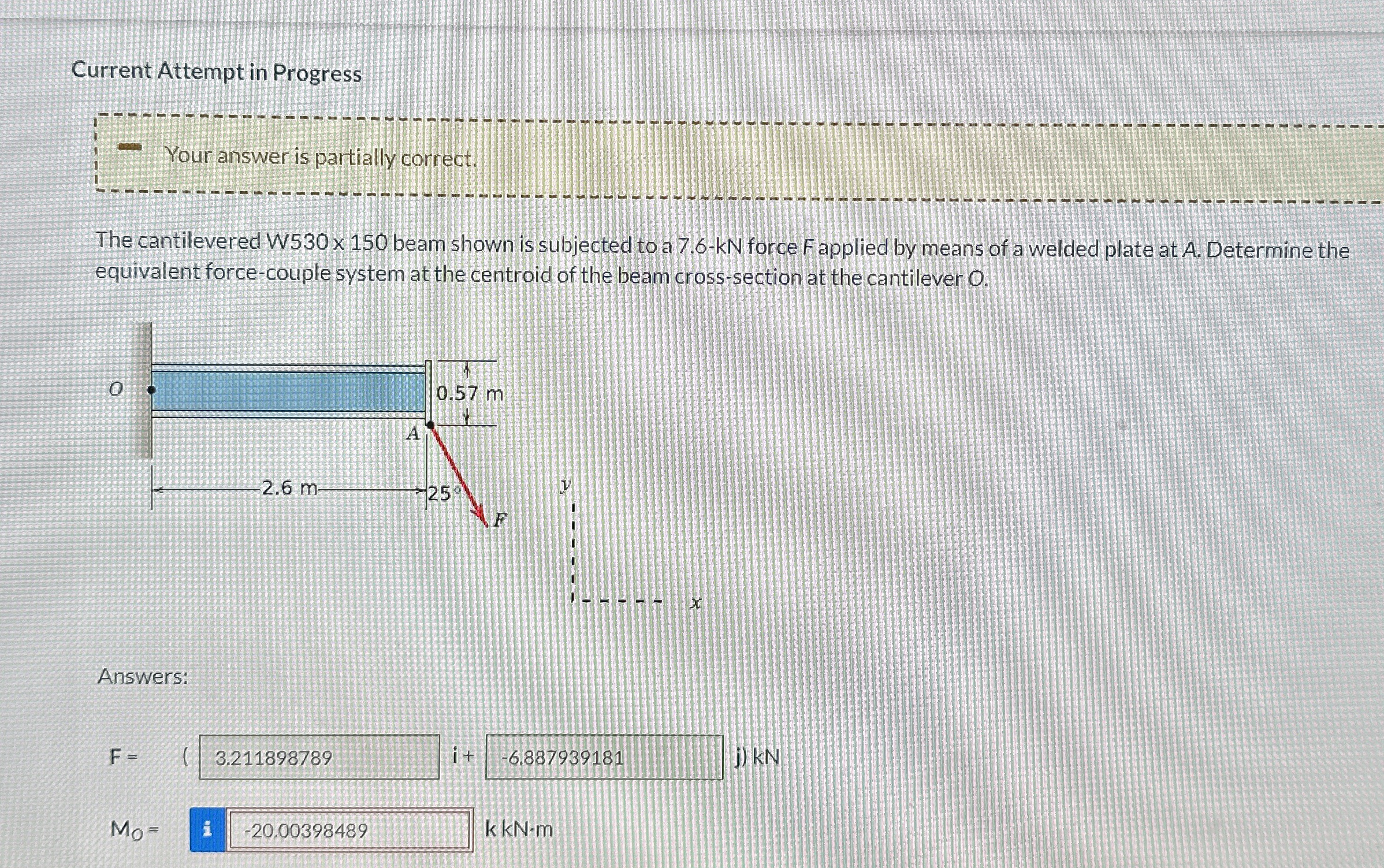 Current Attempt in Progress Your answer is