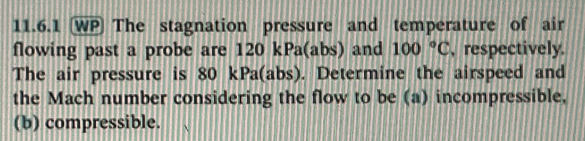 1 1 . 6 . 1 WP The stagnation pressure and