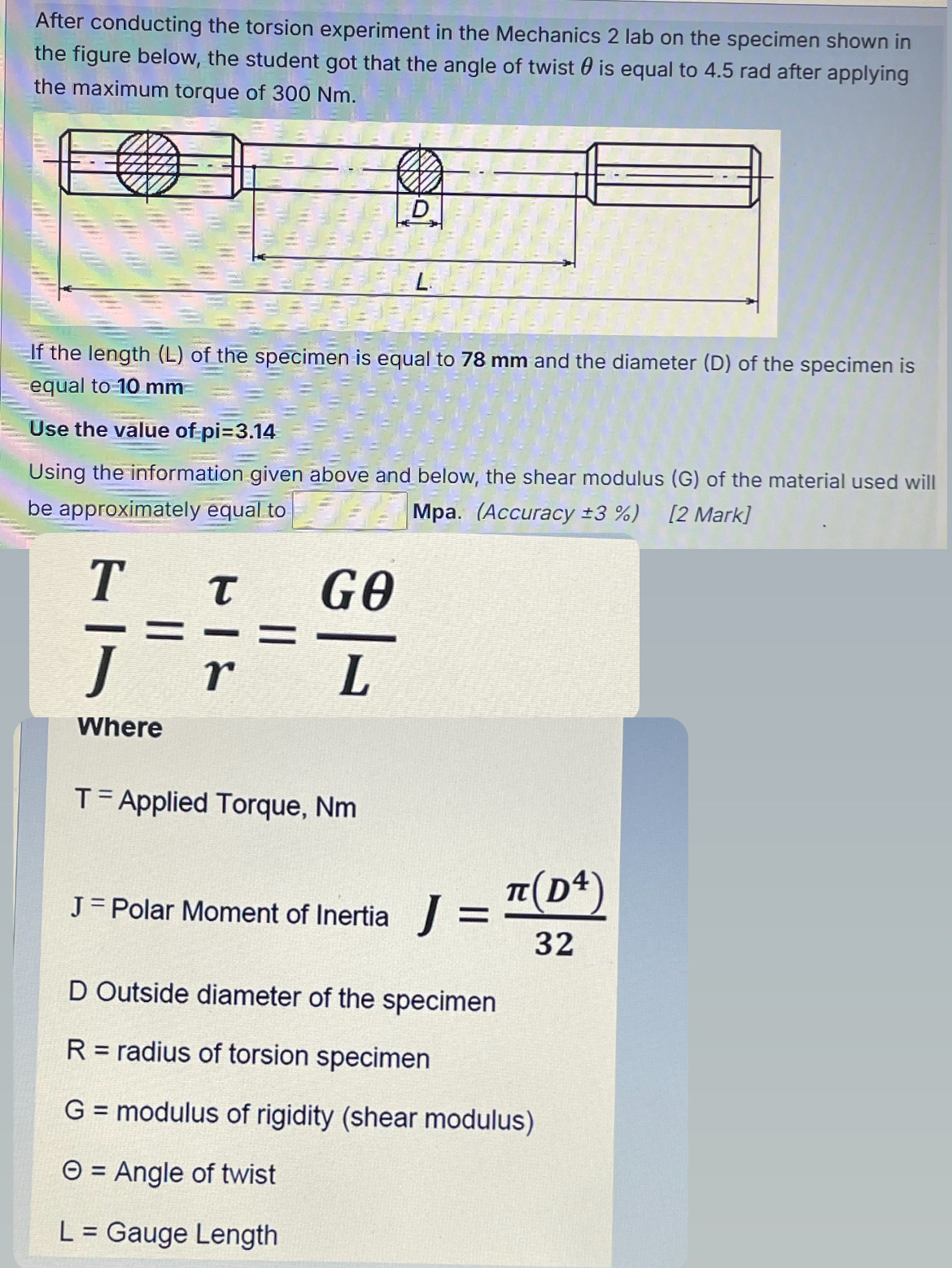 After conducting the torsion experiment in the