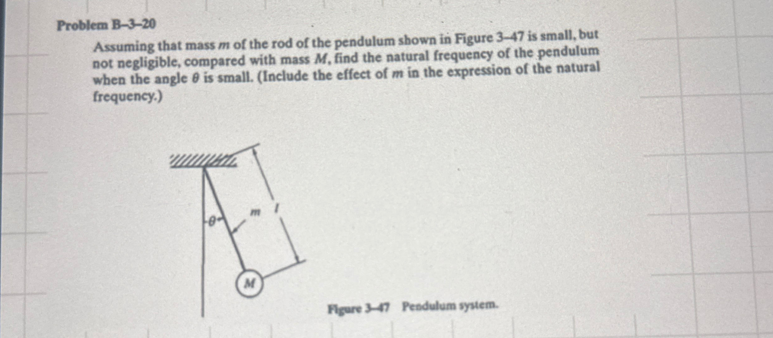 Problem B - 3 - 2 0 Assuming that mass m of the