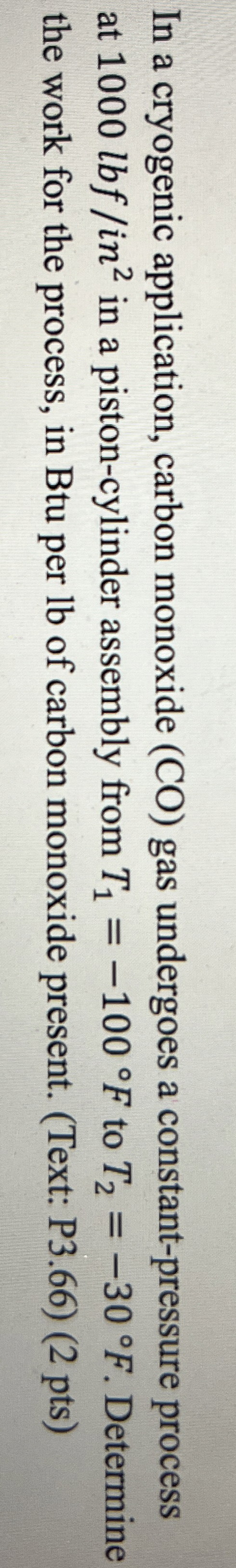 In a cryogenic application, carbon monoxide ( CO