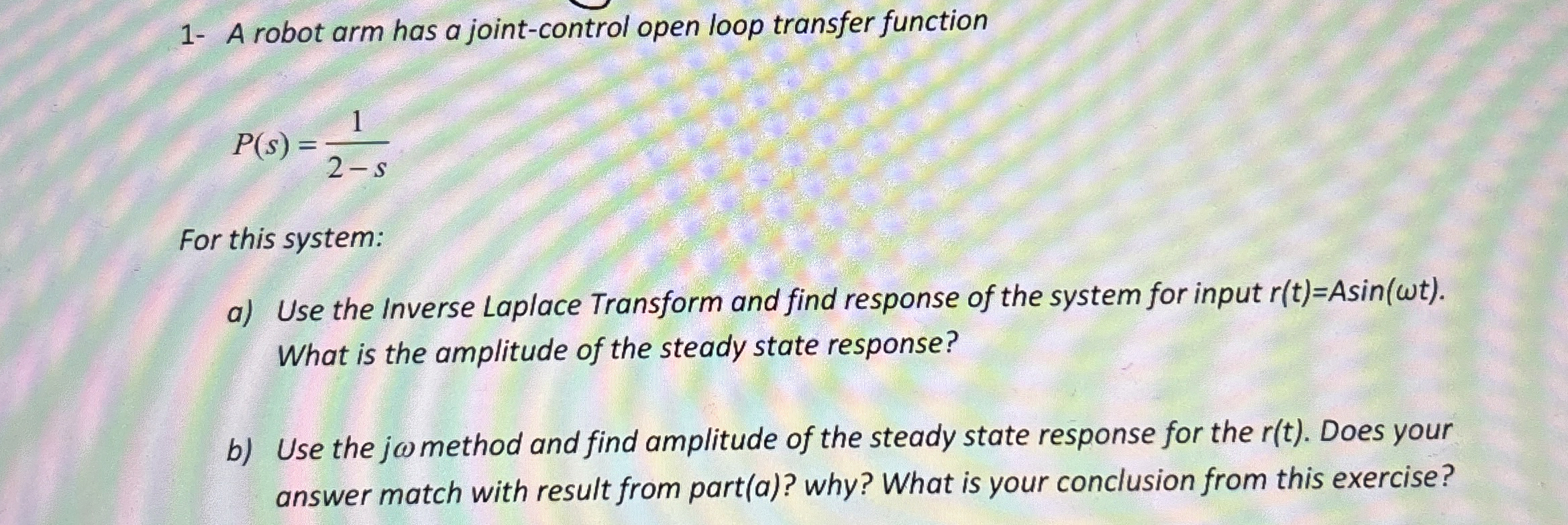1 - A robot arm has a joint - control open loop