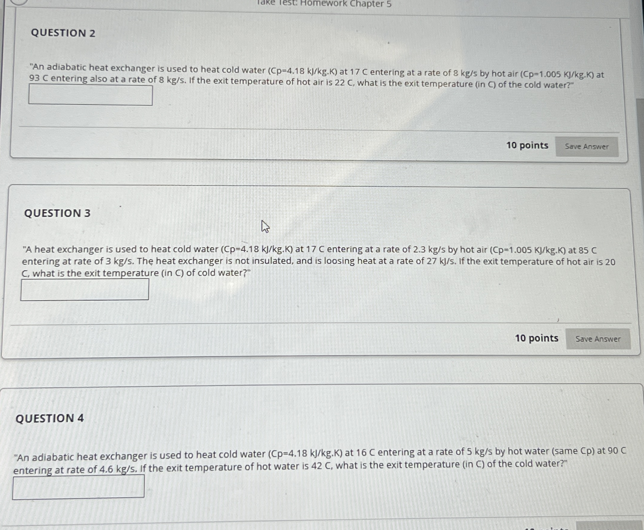 QUESTION 2 " An adiabatic heat exchanger is used