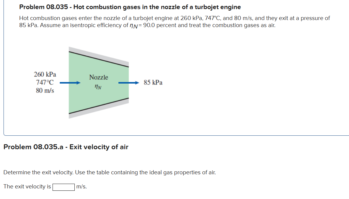 Problem 0 8 . 0 3 5 - Hot combustion gases in the