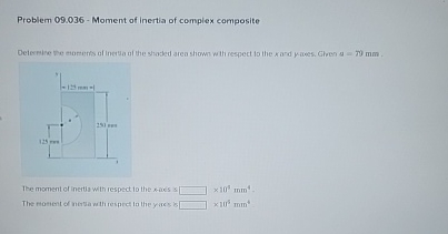 Problem 0 9 . 0 3 6 - Moment of Inertia of