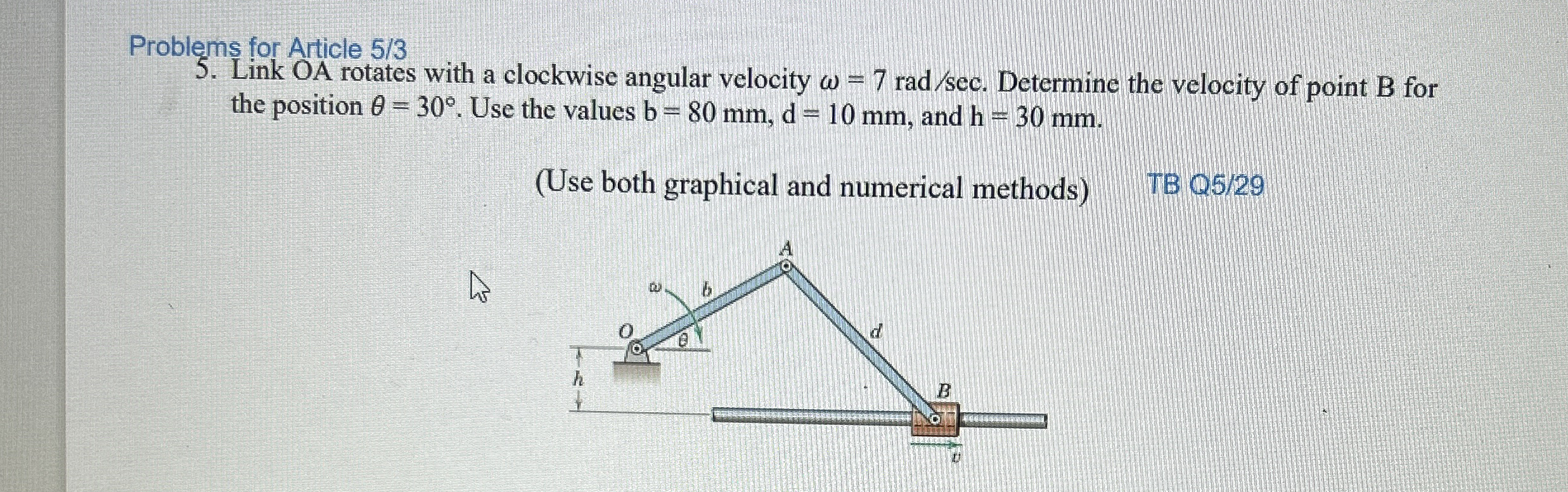 Problems for Article 5 / 3 Link OA rotates with a