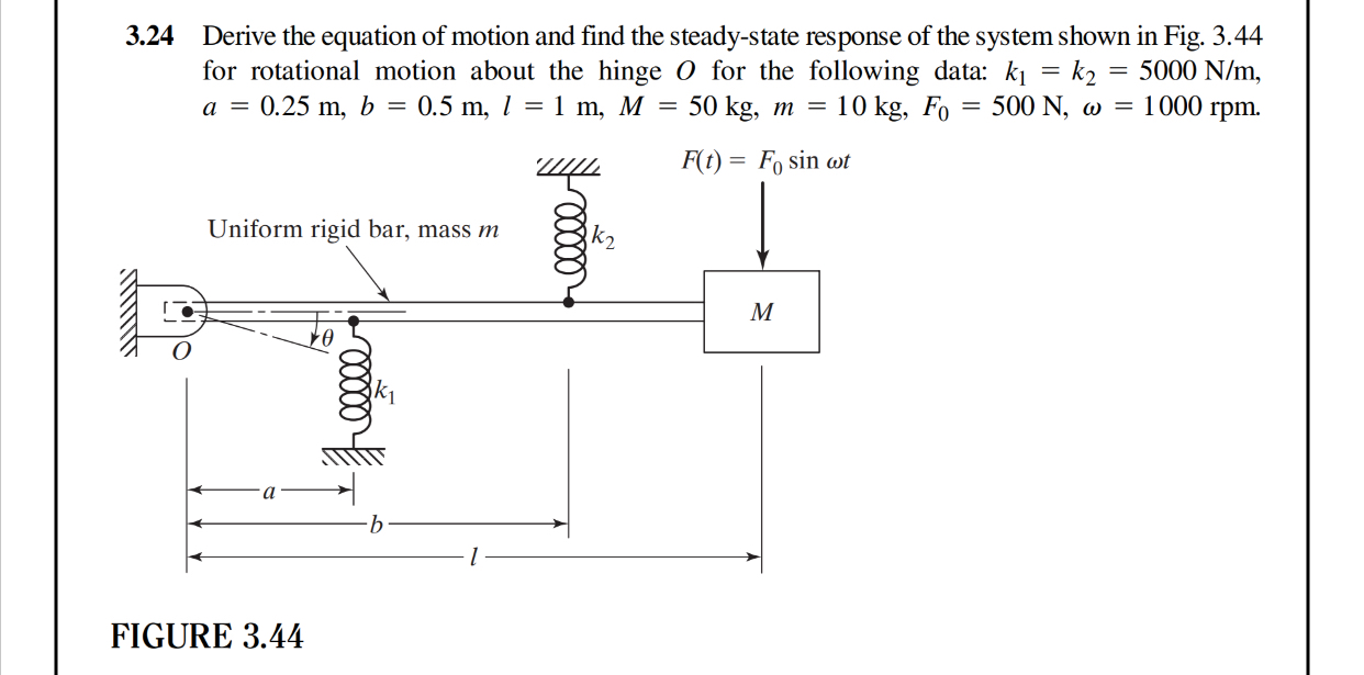 3 . 2 4 Derive the equation of motion and find