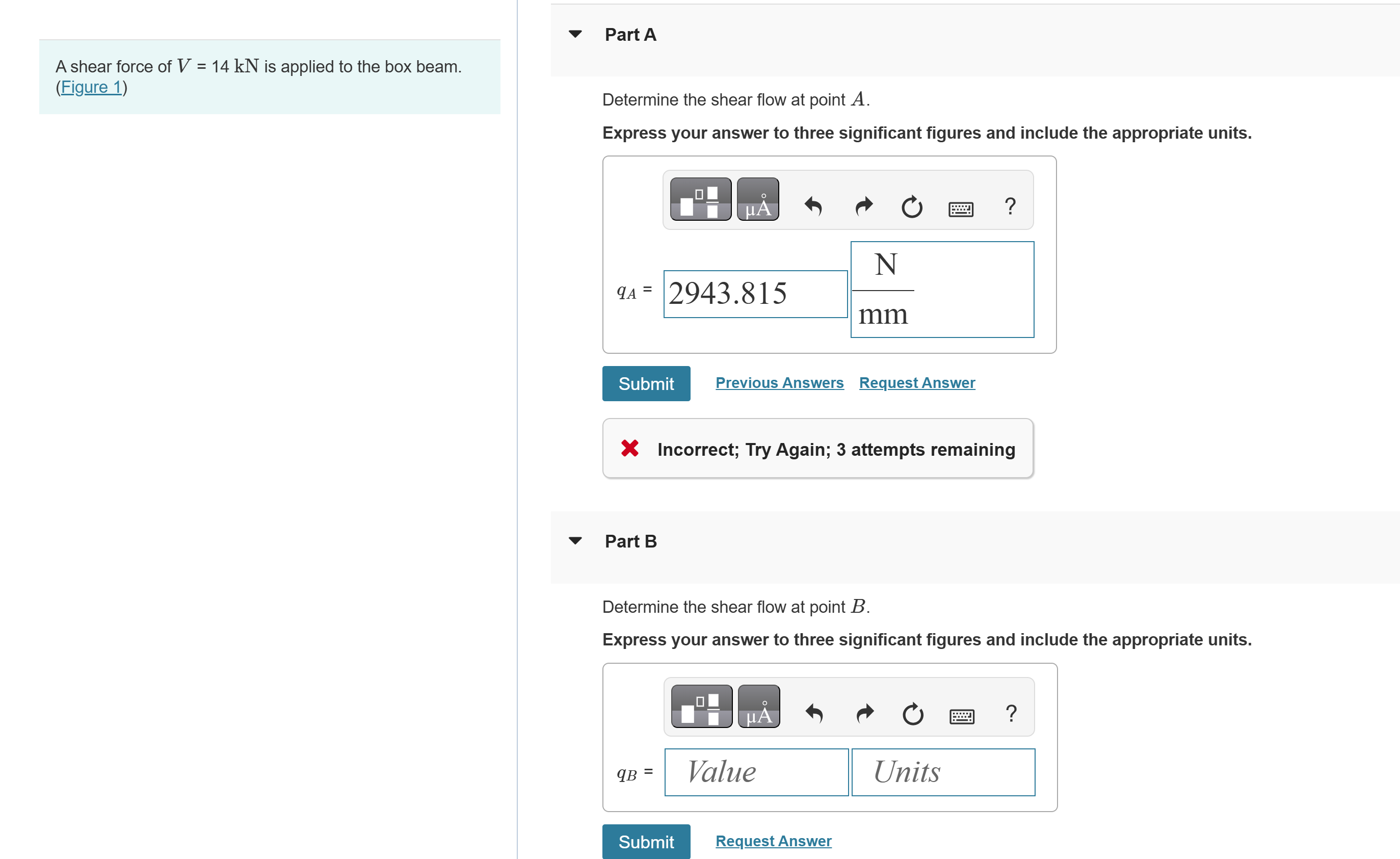 A shear force of VV = 1 4 kNkN is applied to the