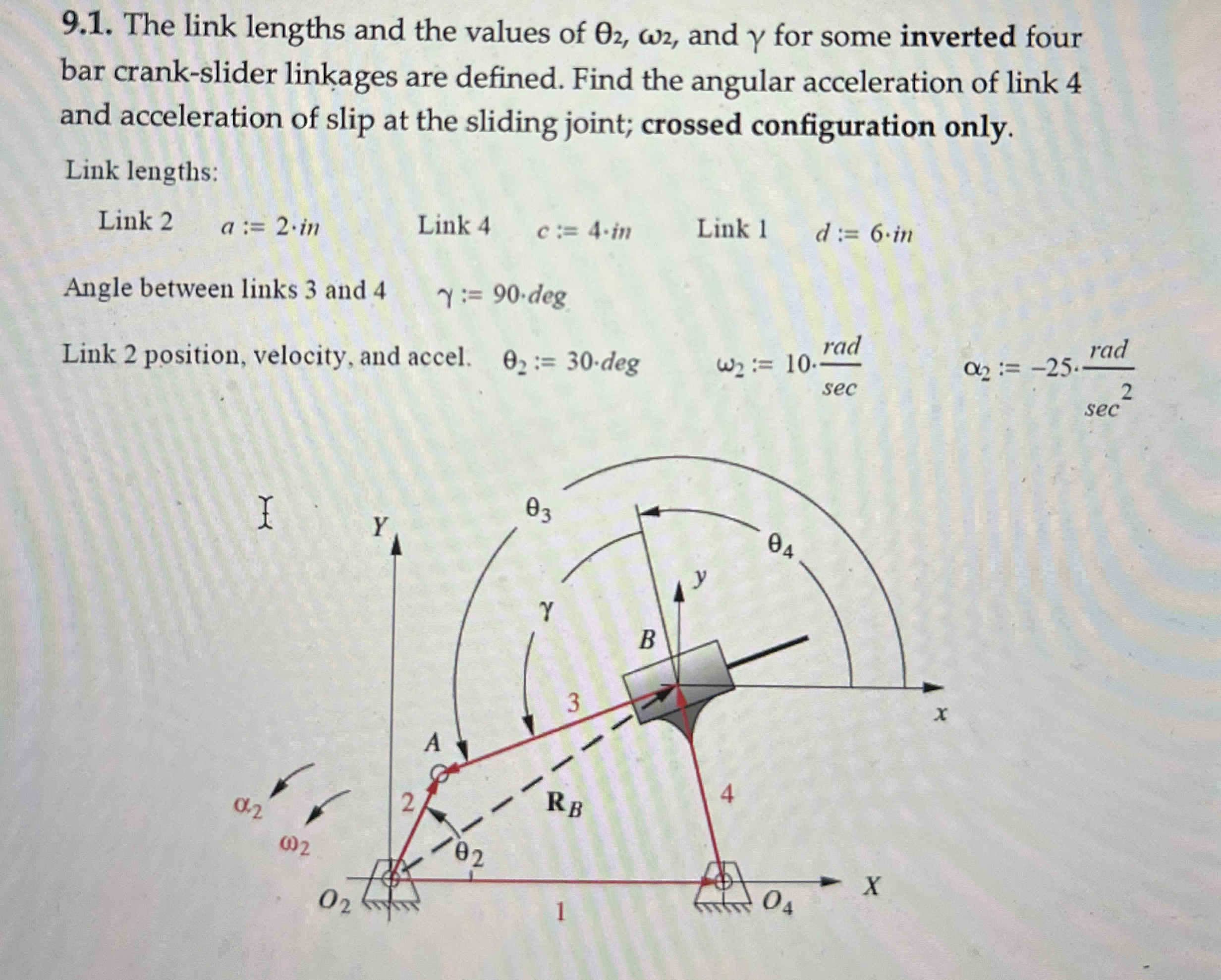 9 . 1 . The link lengths and the values of 2 , 2
