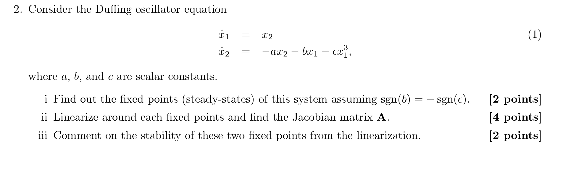 where a , b , and c are scalar constants. i Find