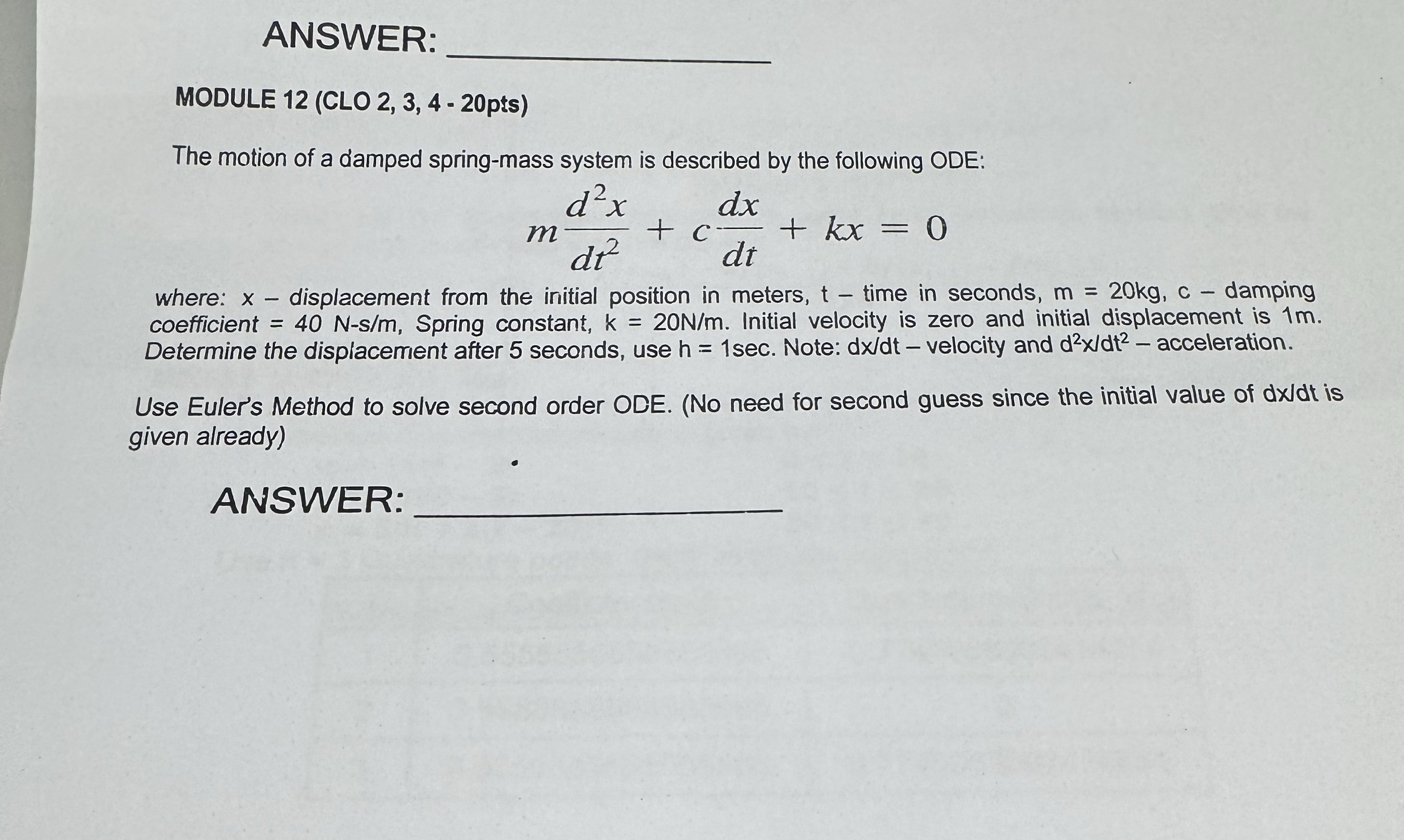 ANSWER: MODULE 1 2 ( CLO 2 , 3 , 4 - 2 0 pts )