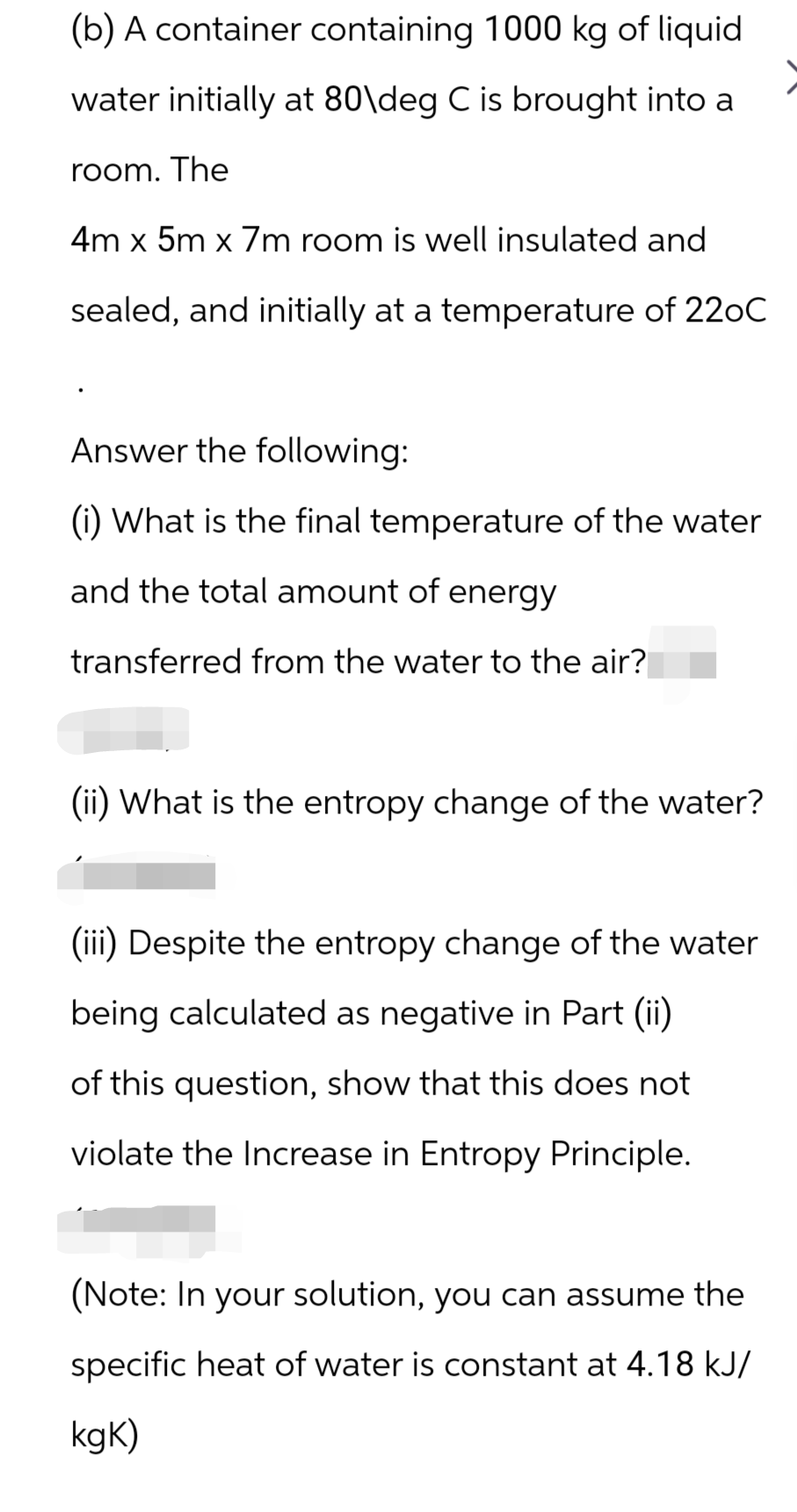 ( b ) A container containing 1 0 0 0 kg of liquid