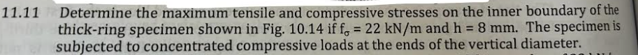 1 1 . 1 1 Determine the maximum tensile and