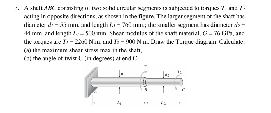 A shaft ABC consisting of two solid circular