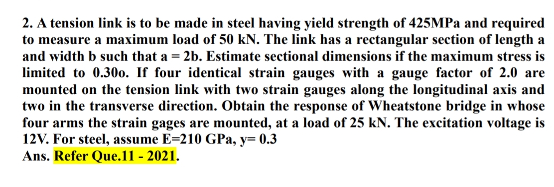 A tension link is to be made in steel having