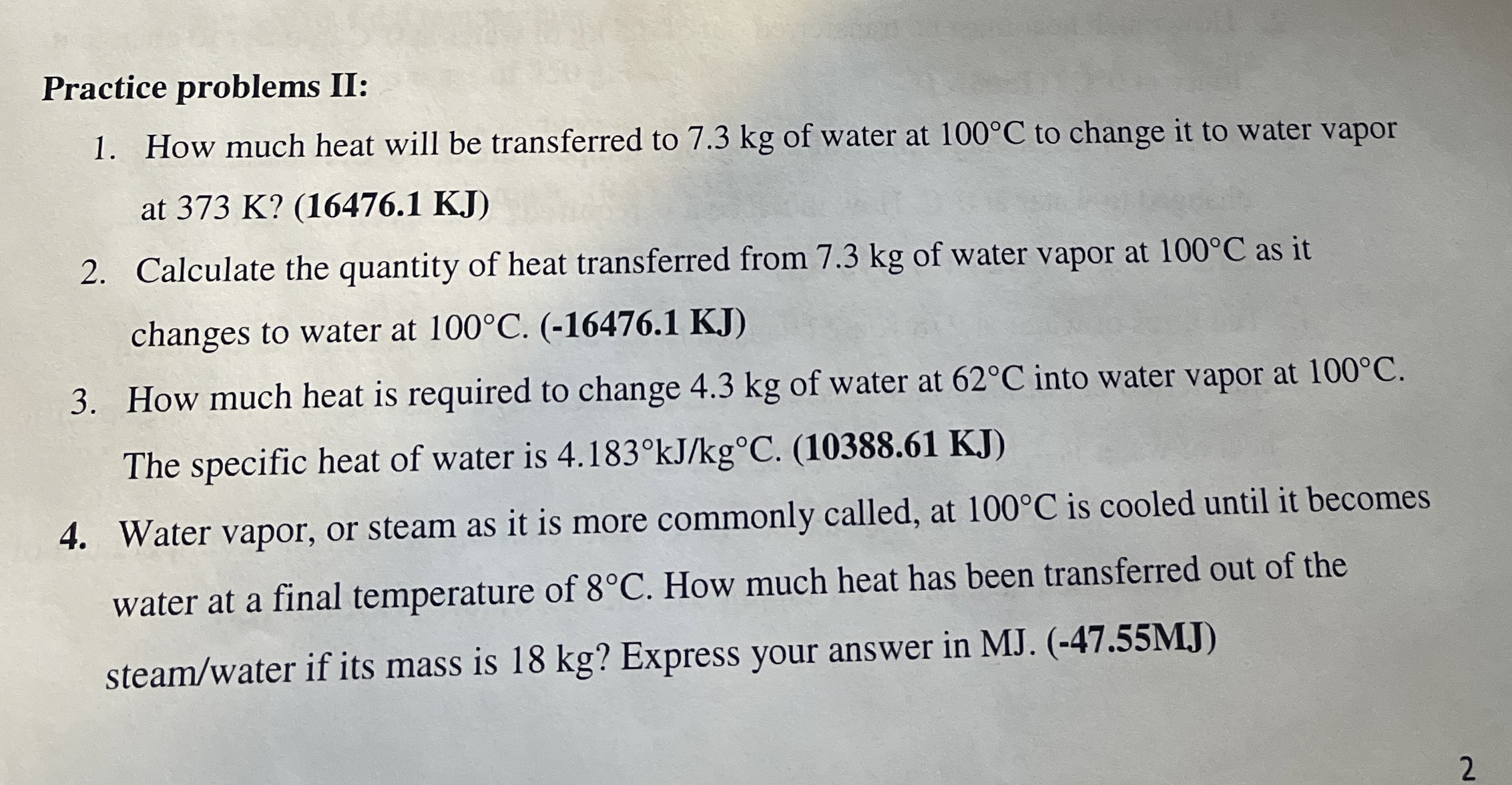 Practice problems II: How much heat will be