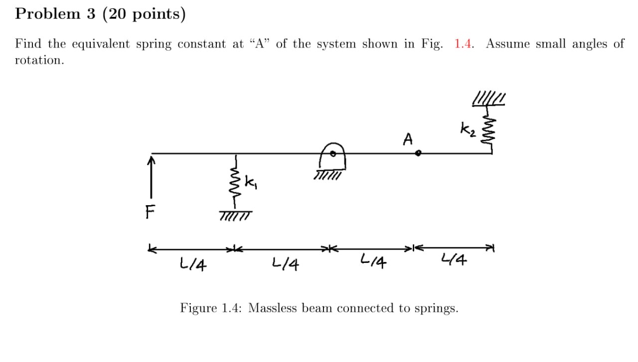 Problem 3 ( 2 0 points ) Find the equivalent