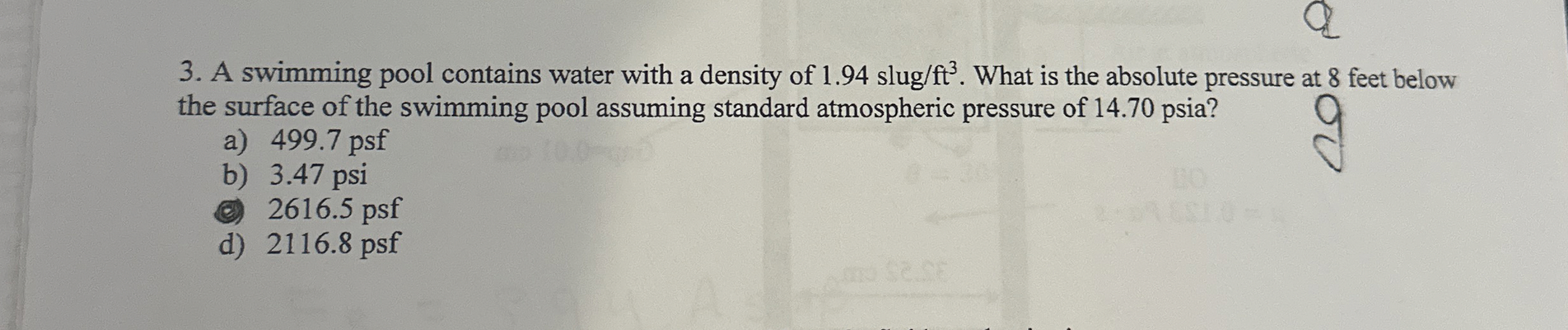 A swimming pool contains water with a density of