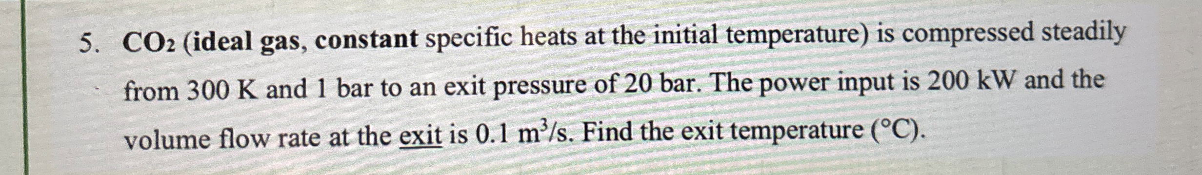 C O 2 ( ideal gas, constant specific heats at the
