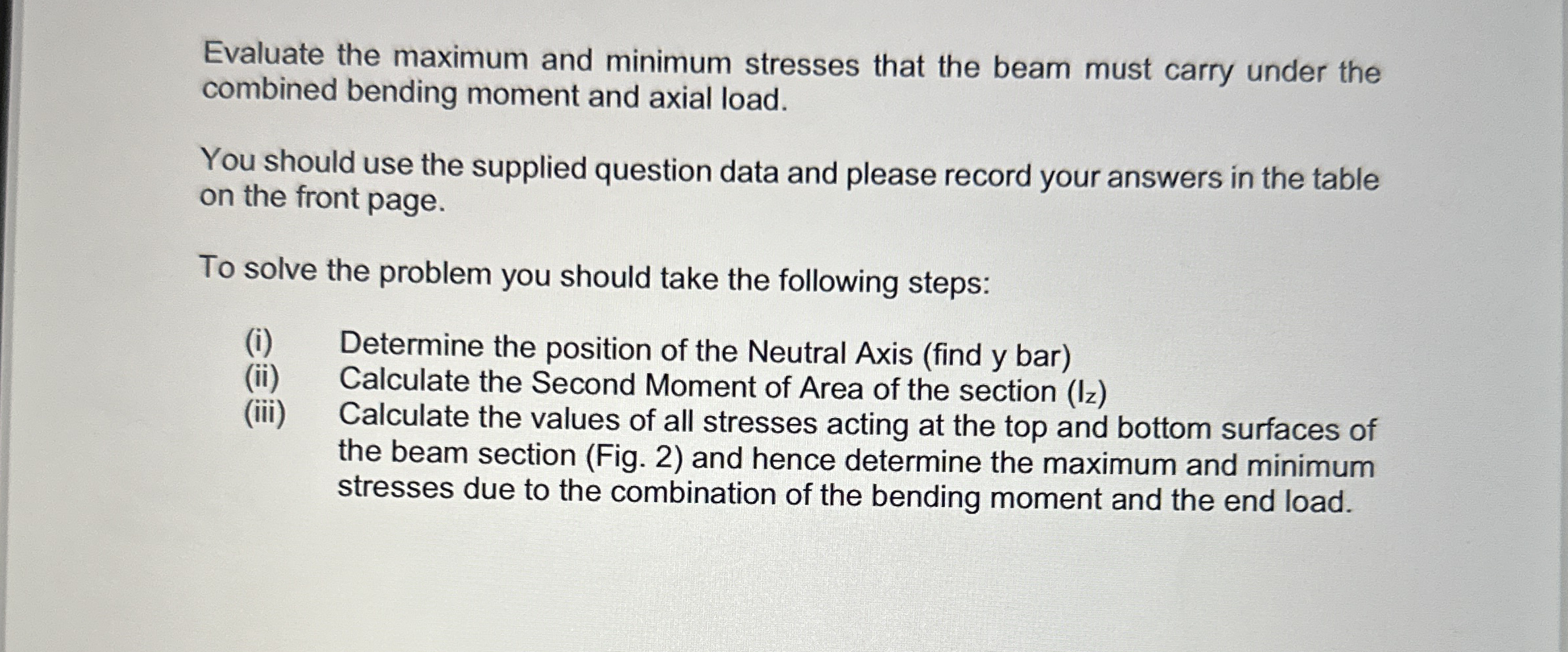 Q 1 . A beam is subjected to a tensile load ( P )