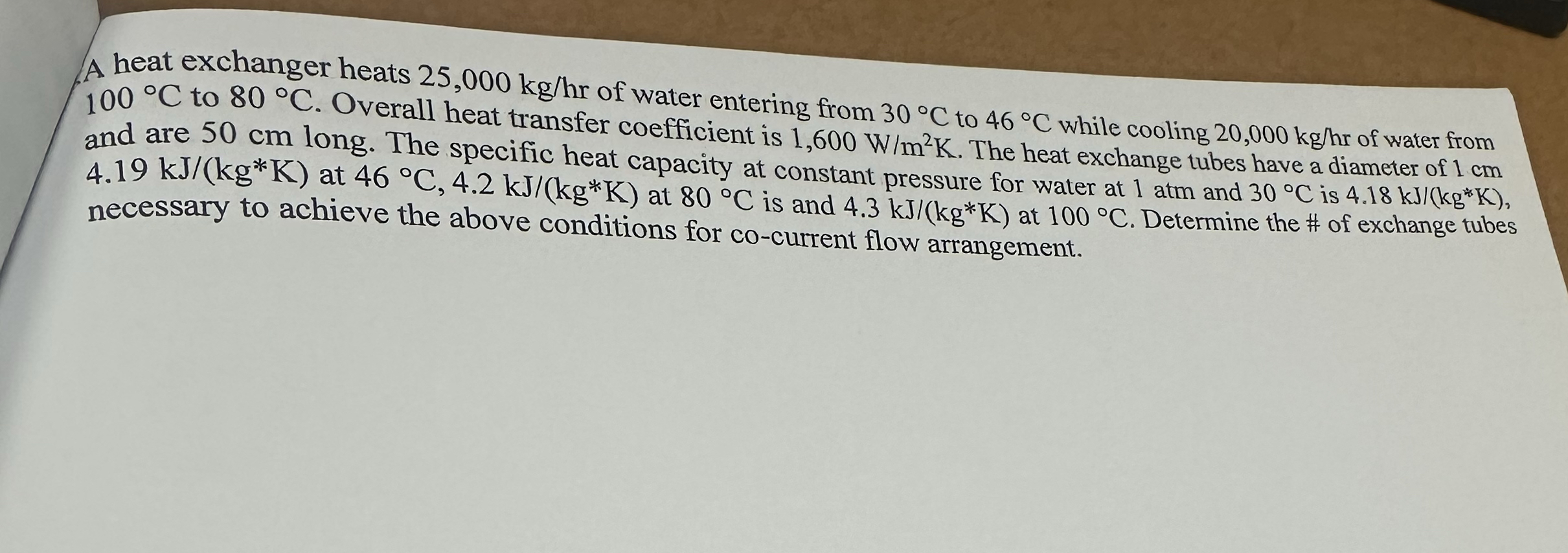 A heat exchanger heats 2 5 , 0 0 0 k g h r of