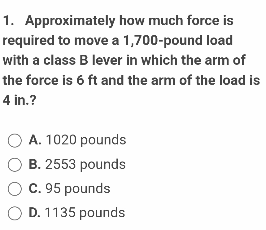 Approximately how much force is required to move