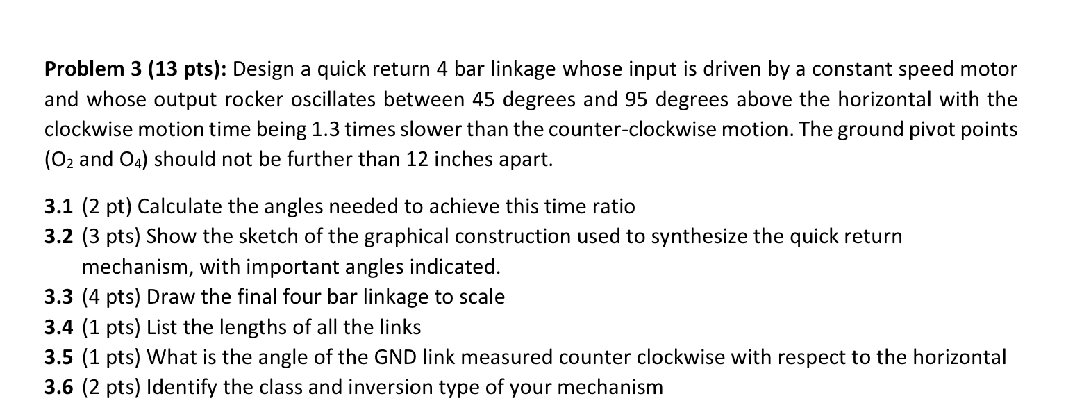 Problem 3 ( 1 3 pts ) : Design a quick return 4