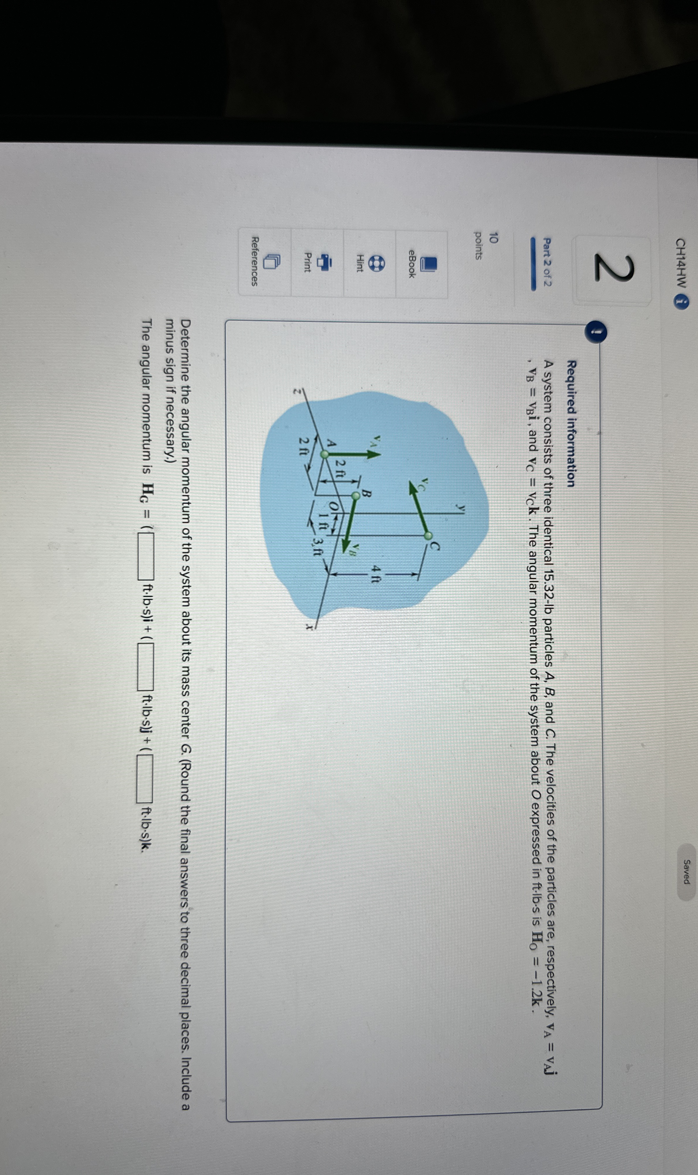 CH 1 4 HW Saved Part 2 of 2 1 0 points ( ! )
