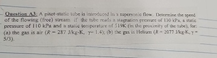 Question A . 3 : A pitot - static tube is