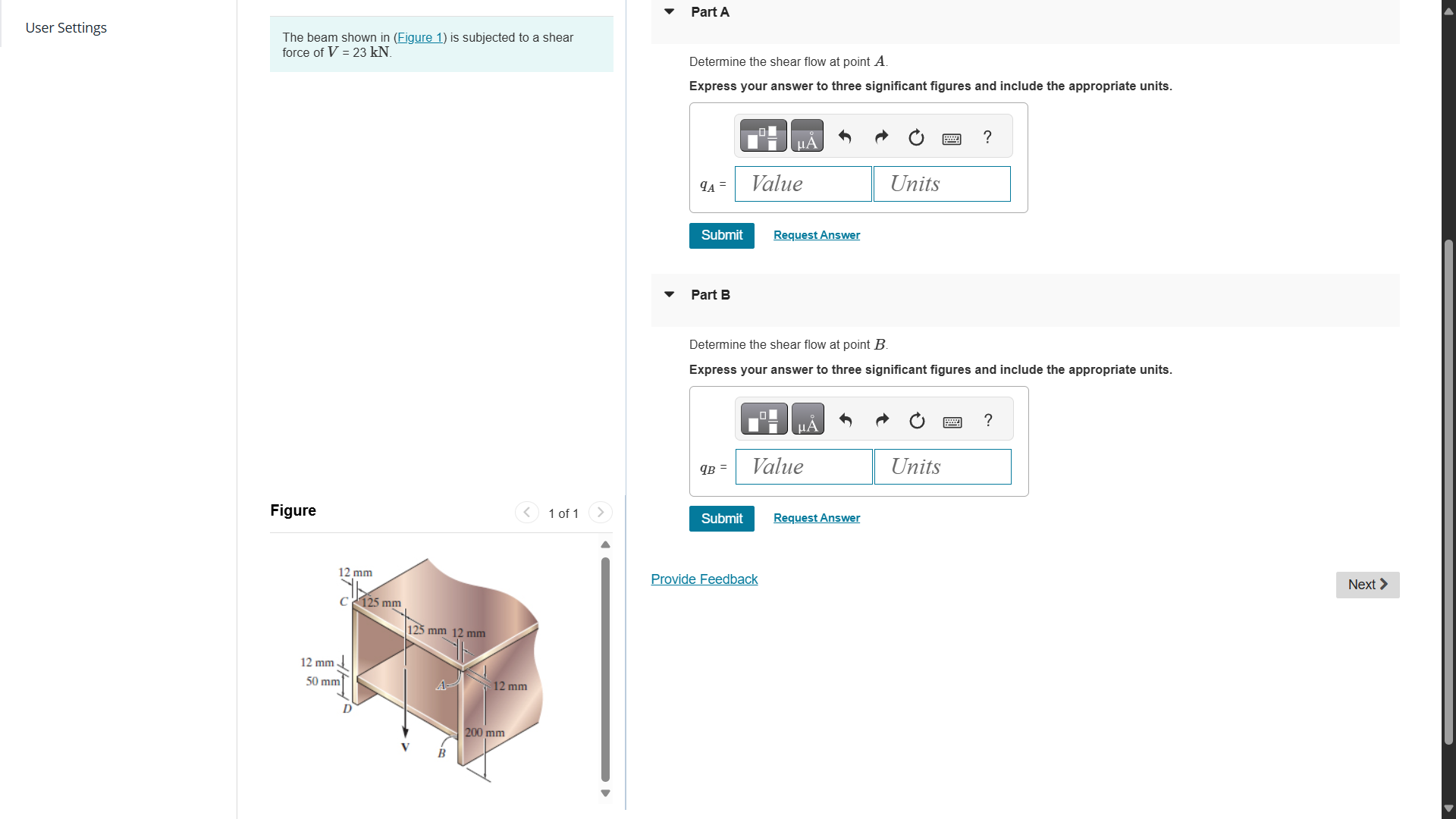 The beam shown in ( Figure 1 ) is subjected to a