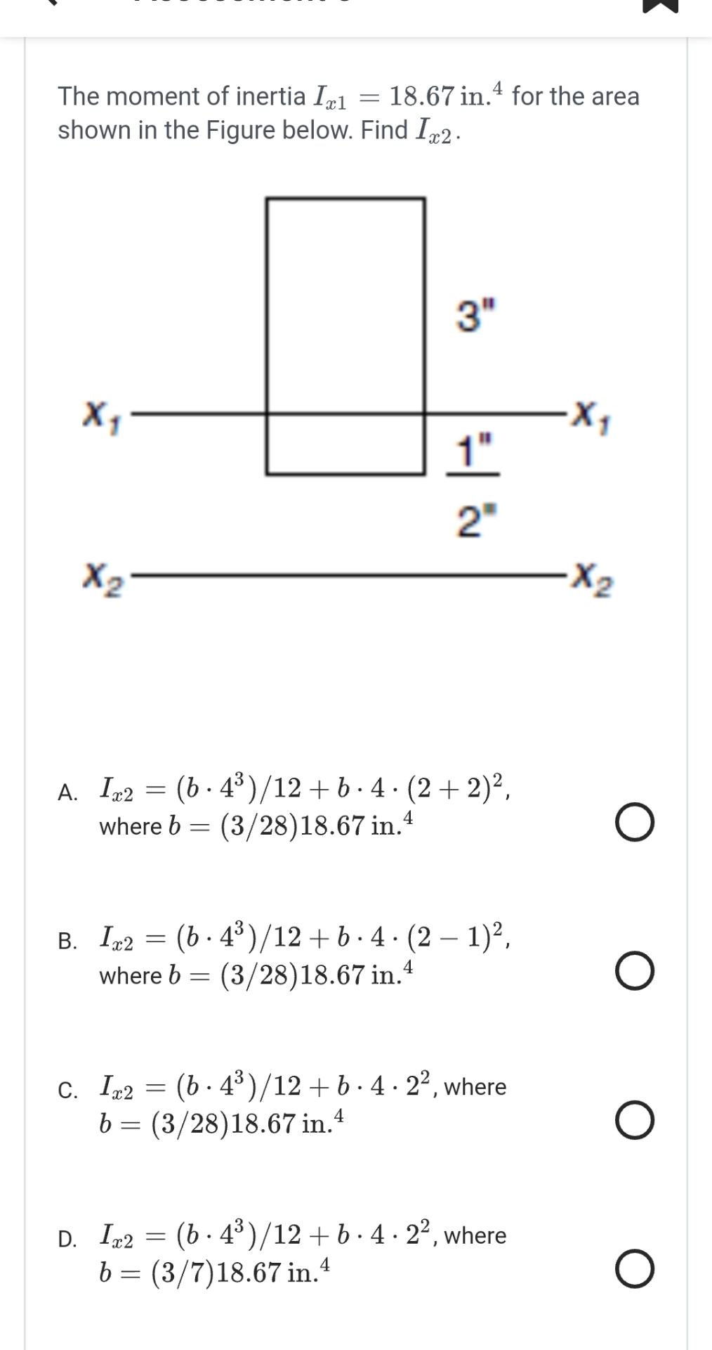 The moment of inertia I x 1 = 1 8 . 6 7 i n . ? 4