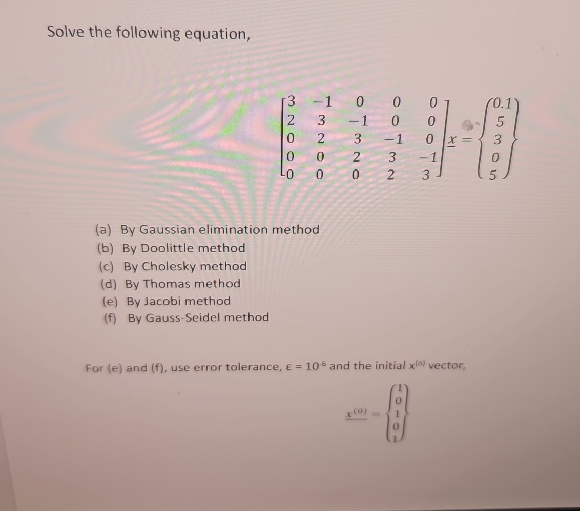 Solve the following equation, [ 3 - 1 0 0 0 2 3 -