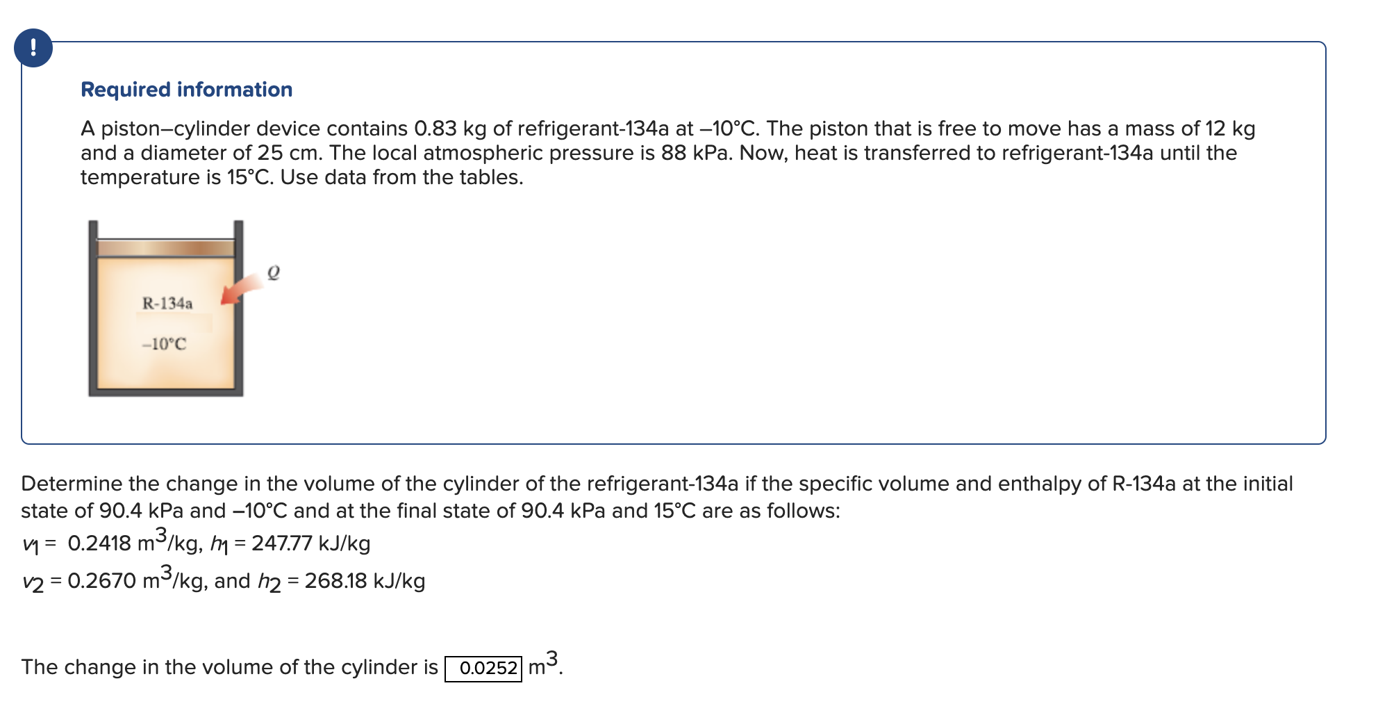 Required information A piston - cylinder device