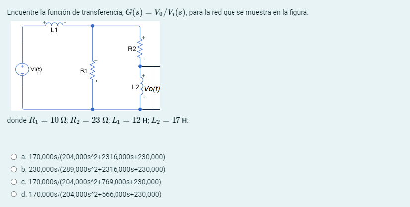 Encuentre la funci n de transferencia, G ( s ) =